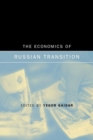 Image for The Economics of Russian Transition