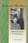 Image for Cecil And Ida Green, Philanthropists Extraordinary