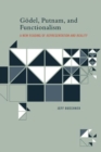 Image for Goedel, Putnam, and Functionalism : A New Reading of &#39;Representation and Reality&#39;