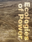 Image for Ecologies of Power
