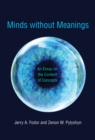 Image for Minds without meanings  : an essay on the content of concepts
