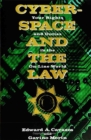 Image for Cyberspace and the Law : Your Rights and Duties in the On-Line World