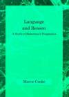 Image for Language and reason  : a study of Habermas&#39;s pragmatics