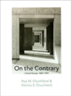 Image for On the contrary  : critical essays, 1987-1997