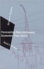 Image for Forecasting Non-Stationary Economic Time Series