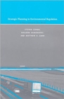 Image for Strategic planning in environmental regulation  : a policy approach that works