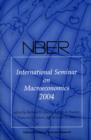 Image for NBER International Seminar on Macroeconomics 2004