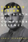 Image for Turing&#39;s vision  : the birth of computer science