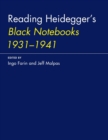 Image for Reading Heidegger&#39;s Black Notebooks 1931-1941