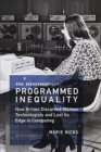 Image for Programmed inequality  : how Britain discarded women technologists and lost its edge in computing