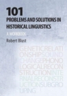 Image for 101 Problems and Solutions in Historical Linguistics : A Workbook