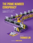 Image for The Prime Number Conspiracy : A Collection of the Best Quanta Math Stories