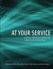 Image for At Your Service : Service-Oriented Computing from an EU Perspective