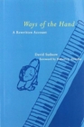 Image for Ways of the Hand : A Rewritten Account