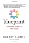 Image for Blueprint  : how DNA makes us who we are