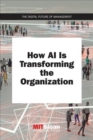 Image for How AI is transforming the organization