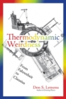 Image for Thermodynamic weirdness  : from Fahrenheit to Clausius
