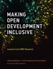 Image for Making open development inclusive  : lessons from IDRC research
