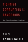 Image for Fighting Corruption Is Dangerous