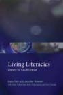 Image for Living Literacies : Literacy for Social Change