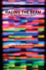 Image for Racing the beam  : the Atari Video computer system