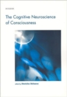 Image for The Cognitive Neuroscience of Consciousness