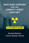 Image for Nuclear Choices for the Twenty-First Century