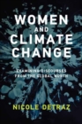 Image for Women and climate change  : examining discourses from the Global North