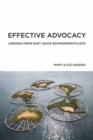 Image for Effective advocacy  : lessons from East Asia&#39;s environmentalists