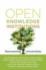 Image for Open knowledge institutions  : reinventing universities