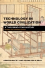 Image for Technology in world civilization  : a thousand-year history