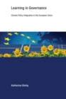 Image for Learning in governance  : climate policy integration in the European Union