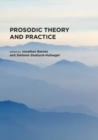 Image for Prosodic theory and practice