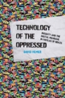 Image for Technology of the Oppressed