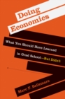 Image for Doing economics  : what you should have learned in grad school - but didn&#39;t