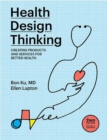 Image for Health Design Thinking, second edition