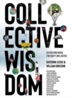 Image for Collective wisdom  : co-creating media for equity and justice