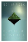 Image for Playing at a Distance