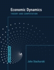 Image for Economic dynamics  : theory and computation