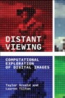 Image for Distant Viewing : Computational Exploration of Digital Images