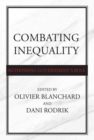 Image for Combating Inequality : Rethinking Government&#39;s Role