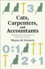 Image for Cats, Carpenters, and Accountants : Bibliographical Foundations of Information Science