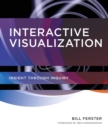 Image for Interactive visualization  : insight through inquiry