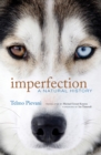 Image for Imperfection : A Natural History