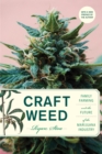 Image for Craft Weed, with a new preface by the author