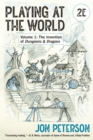 Image for Playing at the World, 2E, Volume 1 : The Invention of Dungeons &amp; Dragons