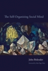 Image for The self-organizing social mind