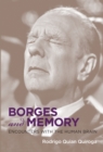 Image for Borges and memory  : encounters with the human brain