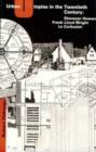 Image for Urban Utopias in the Twentieth Century : Ebenezer Howard, Frank Lloyd Wright, Le Corbusier