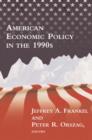 Image for American Economic Policy in the 1990s
